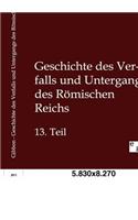 Geschichte des Verfalls und Untergangs des Römischen Reichs