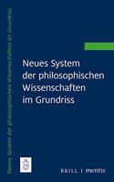 Neues System Der Philosophischen Wissenschaften Im Grundriss