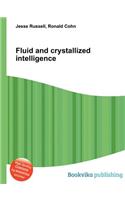 Fluid and Crystallized Intelligence