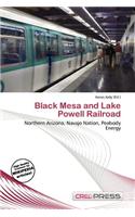 Black Mesa and Lake Powell Railroad