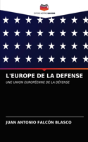 L'Europe de la Defense