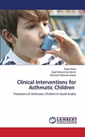 Clinical Interventions for Asthmatic Children