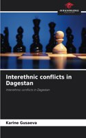 Interethnic conflicts in Dagestan