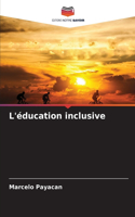 L'éducation inclusive