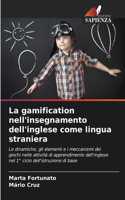 La gamification nell'insegnamento dell'inglese come lingua straniera