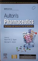 AULTONS PHARMACEUTICS THE DESIGN AND MANUFACTURE OF MEDICINES 6ED (PB 2023)