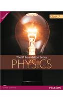 The IIT Foundation Series - Physics Class 7