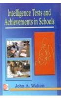 Intelligence Tests and Achievements in Schools
