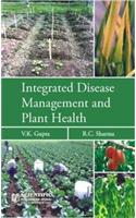 Integrated Disease Management and Plant Health