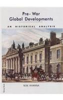 Pre War Global Development An Historical Analysis