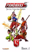 Pandavas 5 Special Collection Edition Book 1