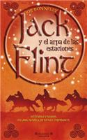 Jack Flint y el Arpa de las Estaciones = Jack Flint and the Spellbinder's Curse