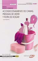 Manual Acondicionamiento de camas, prendas de vestir y ropa de hogar (MF1332_1). Certificados de Profesionalidad. Empleo Domestico (SSCI0109)