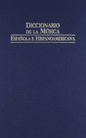 Diccionario De La Musica Espanola E Hispanoamericana / Spanish And Hispnaicamerican Music Dictionary: 10