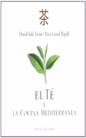 El te y la cocina mediterranea