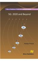 5g: 2020 and Beyond