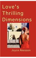 Love's Thrilling Dimensions