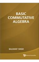 Basic Commutative Algebra