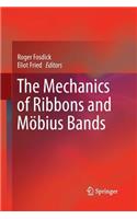 Mechanics of Ribbons and Möbius Bands