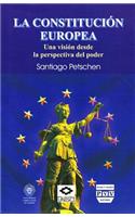 La ConstituciÃ³n Europea: Una VisiÃ³n Desde La Perspectiva del Poder