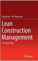 Lean Construction Management