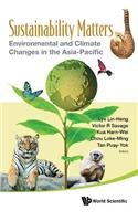 Sustainability Matters: Environmental and Climate Changes in the Asia-Pacific