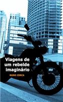 Viagens de um rebelde imaginario