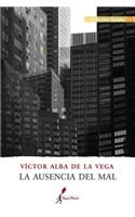 La Ausencia del Mal