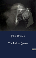 Indian Queen