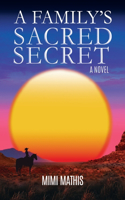 Family's Sacred Secret