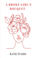 Broke Girl's Bouquet