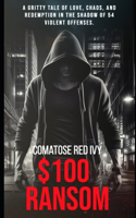 $100 Ransom