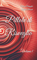 Pillole di Risveglio