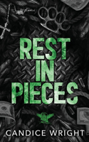 Rest In Pieces