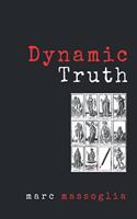 Dynamic Truth