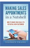Making Sales Appointments in a Nutshell