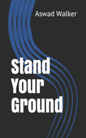 Stand Your Ground