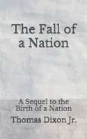 The Fall of a Nation