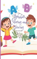 Alphabet Coloring and Tracing Gifts For Kids