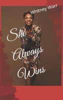 She Always Wins