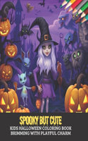Spooky but Cute