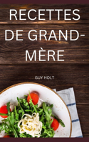 Recettes de Grand-Mère