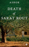 Death of Sarat Rout