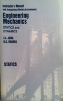 Instructor's Manual with Solutions and Transparency Masters to Accompany Engineering Mechanics: Statics