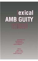Lexical Ambiguity Resolution: Perspective from Psycholinguistics, Neuropsychology and Artificial Intelligence