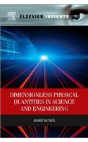 Dimensionless Physical Quantities in Science and Engineering