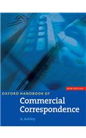 Oxford Handbook of Commercial Correspondence, New Edition: Handbook