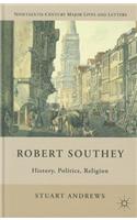 Robert Southey: History, Politics, Religion(Nineteenth-Century Major Lives and Letters)