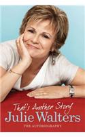 That's Another Story: The Autobiography