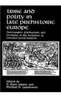 Tribe and Polity in Late Prehistoric Europe